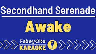 Secondhand Serenade  Awake Karaoke [upl. by Illoh]