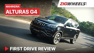 Mahindra Alturas G4 Review  Take a bow Mahindra 👏  ZigWheelscom [upl. by Eitsirk]