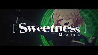 ♣ Sweetness Original meme OC 70K♥ [upl. by Lenzi127]