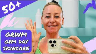 GRWM my gym day morning skin care routine over 50 K Beauty [upl. by Nanaj]