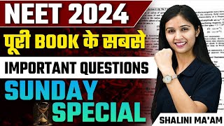 Most Important MCQs  NEET 2024  Most Expected Questions  Biology by Shalini Maam [upl. by Adivad]