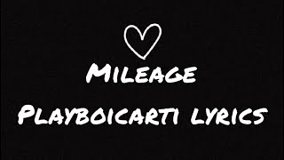 Mileage lyrics by Playboi Carti [upl. by Akimot]