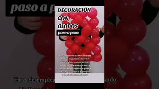 DECORACIÓN CON GLOBOS paso a paso [upl. by Fridell]