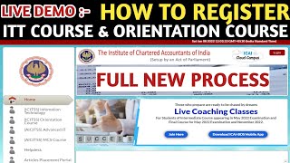 ICAI ICITSS Registration Full Process  How To Register Or Apply For ITT Course amp Orientation Course [upl. by Eicnahc945]