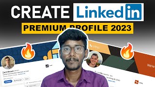 😎 Create A Awesome 🔥 LinkedIn Profile 2023  LinkedIn Free Premium Profile Tamil  LinkedIn2023Tamil [upl. by Ignace143]