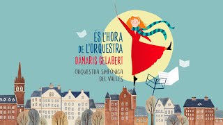 Dàmaris Gelabert  ÉS LHORA DE LORQUESTRA Nou disc i Concert Extraordinari al Palau de la Música [upl. by Assirrem]