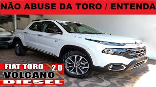 FIAT TORO VOLCANO DIESEL 2021  NUNCA FAÇA ISSO OU TERÁ PREJUÍZO [upl. by Nahoj]