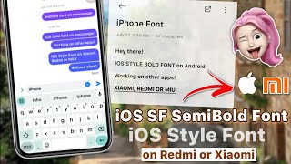 iOS San Francisco Semibold Font on Redmi Xiaomi or Poco without zFont App [upl. by Airbma738]