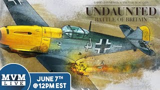 Undaunted Battle of Britain MvM Live Playthrough [upl. by Herrod842]