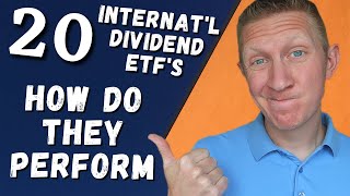 20 International Dividend ETFs  Which One Performs the Best [upl. by Leamiba581]