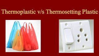 10 Thermosetting and thermoplastic  Thermosetting plastic in hindi  production technology 2 [upl. by Assilav]