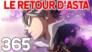 ASTA EST LÀ  LE TAUREAU NOIR ANÉANTI  BLACK CLOVER 365  REVIEW MANGA [upl. by Alim]