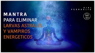 liberacion de implantes y larvas astrales [upl. by Roe]