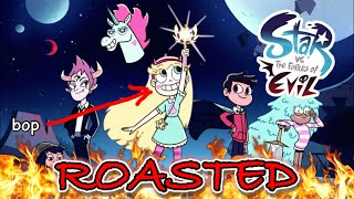 STAR VS THE FORCES OF EVIL ROASTED exposed [upl. by Llekim]