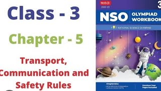 Class 3 Science Olympiad Chapter5Transport Communication amp Safety ruleslearn2024olympiadindia [upl. by Broeder703]