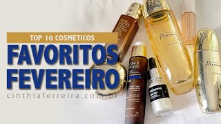 Top 10 Favoritos de Feveiro  Maquiagem Perfumes e Skincare [upl. by Etteuqaj]