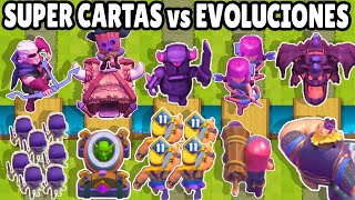 EVOLUCIONES vs SUPER CARTAS  CUAL ES LA MEJOR CALIDA de CLASH ROYALE [upl. by Sheri435]