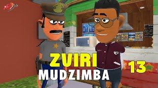 Ep 13 Zviri Mudzimba [upl. by Fital861]