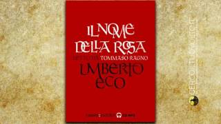 Audiolibro  Il nome della rosa  letto da Tommaso Ragno [upl. by Iran]