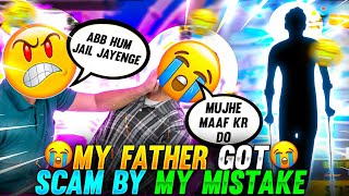 MY FATHER GOT SCAM BY MY MISTAKE 😭😂  STORY TIME  GARENA FREE FIRE [upl. by Weiler676]