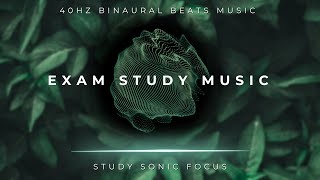 Exam Study Music  40Hz Gamma Binaural Beats Brainwave Music for Improved Memory [upl. by Ahsek]