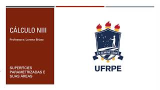 15 Superfícies Parametrizadas e suas Áreas [upl. by Winn]