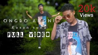 New garo song  ongbo angni kasan sona  full song ft ‎ALEXSMARAK [upl. by Huey]