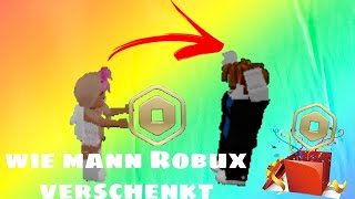 so kann mann Robux Verschenken [upl. by Notnarb]