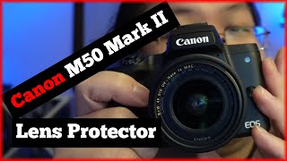 Canon M50 Mark II UV Filter for Kit Lens  Canon 1545mm Lens [upl. by Idihc]