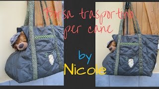 Borsa trasportino per cani  Dog carrier bag [upl. by Liederman120]