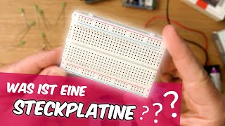 Was ist eine Steckplatine Elektronik basteln in der TechnoTHEK  Folge E01 [upl. by Valerle]