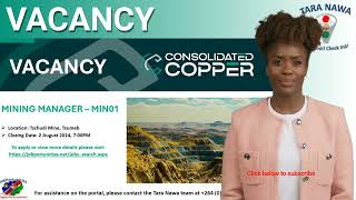 👷‍♂️⛏️Vacancy Ongopolo Mining Limited Mining Manager Closing Date Extended 19 Aug 2024 [upl. by Dulla]