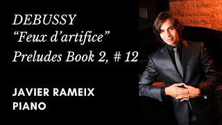 Javier Rameix  Debussy  quotFeux dartificequot [upl. by Lerrej]