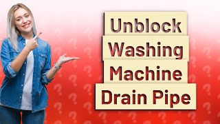 How do you unblock a washing machine drain pipe [upl. by Nisen]