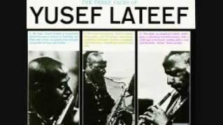 Yusef LATEEF quotAdorationquot 1962 [upl. by Dyun78]