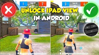 iPad View Pubg ✅ HOW TO GETI IPAD VIEW in ALL ANDROID DEVICES 😱 PUBG MOBILE [upl. by Heigl522]