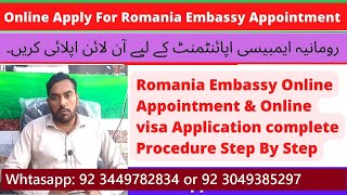 Romania Embassy Online Appointment amp Online Visa Application Complete Procedure Step By Step [upl. by Cassy]