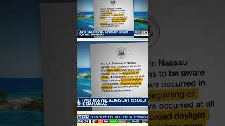 Level 2 Travel Advisory Issued from the US to The Bahamas travel [upl. by Sirob]