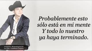 Probablemente Christian Nodal Letra Lyrics Video [upl. by Armanda]