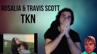 REACCIÓN A  ROSALÍA amp TRAVIS SCOTT  TKN OFFICIAL VIDEO [upl. by Atinomar]