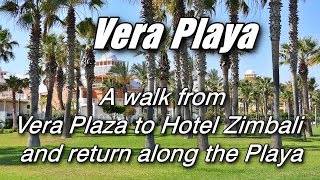 VERA PLAYA  A short walk from Vera Plaza  20190618 [upl. by Eelrihs]