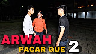 ARWAH PACAR GUE 2  Film Berantem Indonesia [upl. by Simdars]