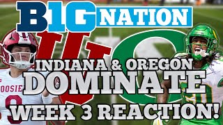 Oregon amp Indiana DOMINATE Michigan QBs HOLDING THEM BACK Week 3 MEGA REACTION  B1G Nation 9 [upl. by Vaden]