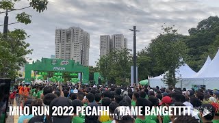 Milo Run 2022 Pecaahhh Rame bangetttt Kerennnn 🎉🎉 [upl. by Skillern]