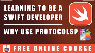 69 Swift Programming  Why Use Protocols [upl. by Soinotna]