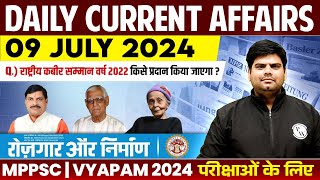 9 July 2024 Current Affairs Today  Daily Current Affairs 2024 for MPPSC MPSI amp All Govt MP Exams [upl. by Othella]