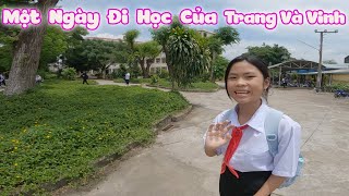 Một Ngày Đi Học Của Trang Và Vinh trangandvinh [upl. by Aytnahs]