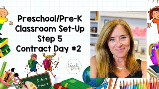 PreschoolPre K Classroom Set Up Step 5 [upl. by Johiah]