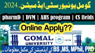 Gomal university Admission 2024 complete information  Gomal university fall admission 2024 [upl. by Mccreary]