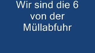 Wir sind die 6 von der Müllabfuhr kult Lied [upl. by Clive]